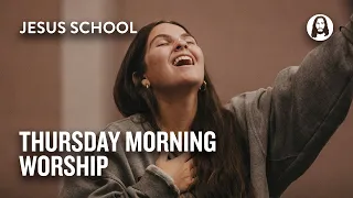 Thursday Morning Worship | Jesus School Worship - Jesus Image