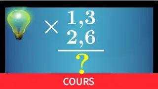 Cours ♦ Nombres décimaux : poser une multiplication à virgule ♦ Sixième