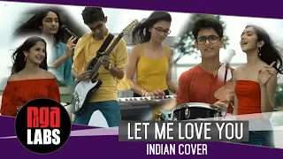 Let Me Love You Indian Mix: Mumbai Labs | DJ Snake | Justin Bieber