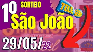 🐷  1º PRIMEIRO Sorteio da Tele Sena de São João 2022 🍀 (29/05/22 - FULL HD)