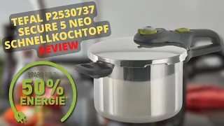 Tefal Secure 5 Neo Schnellkochtopf Review - Bester Schnellkochtopf unter 70 Euro?