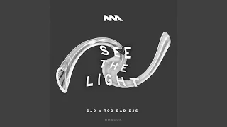 See The Light (Cellardore Remix)