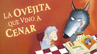 La ovejita que vino a cenar  🐑🐺 | Cuentos infantiles