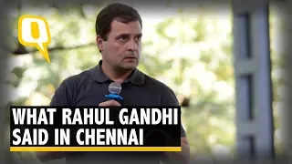 Probe Vadra, But Investigate PM Too: What Rahul Gandhi Said in Chennai | The Quint