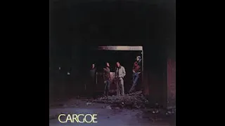 Cargoe - Scenes (1972)