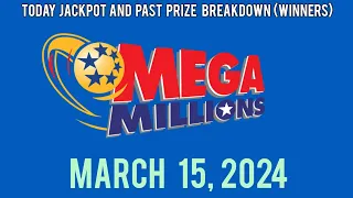 Mega Millions Jackpot for Friday March 15, 2024