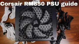 Corsair RM850 and RM850x unboxing and installation guide