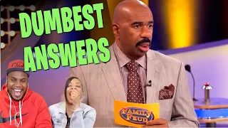 FAMILY FEUD'S DUMBEST ANSWERS! REACTION!