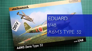 Eduard 1/48 A6M3 Type 32 Profipack (82213) Review