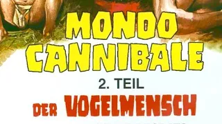 Trailer - MONDO CANNIBALE 2. TEIL - DER VOGELMENSCH (1977, Ruggero Deodato, Ivan Rassimov)