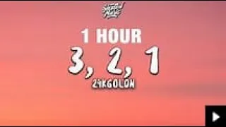 24kGoldn - 3, 2, 1 (1 Hour)