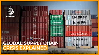 Where’s my stuff? Global supply chain crisis explained | Al Jazeera Newsfeed