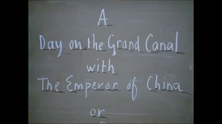 Day on the Grand Canal with the Emperor of China Trailer