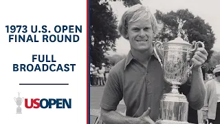 1973 U.S. Open (Final Round): Johnny Miller Shoots a 63 in Round 4 at Oakmont | Full Broadcast