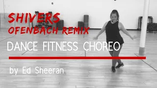 Shivers Remix Dance Fitness Choreo