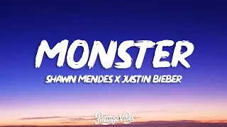 Shawn Mendes, Justin Bieber - Monster (Lyrics)