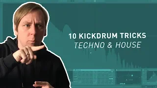 10 Kickdrum Tipps & Tricks - Techno und House