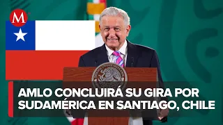 Andrés Manuel López Obrador llegará a Santiago de Chile para concluir con su gira por Sudamérica