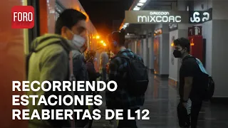 Reapertura de Línea 12 del Metro CDMX; N+ recorre estaciones - Sábados de Foro