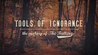 Official Trailer - Tools of Ignorance: The Making of The Battery