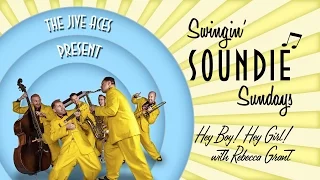 Swingin' Soundies - "Hey Boy! Hey Girl" with Rebecca Grant