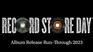 Record Store Day - Album Release Run-Through 2023