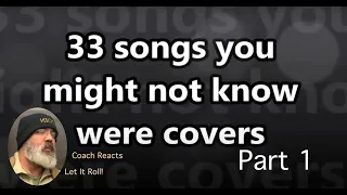 Coach Reacts: 33 Songs You Didn't Know Were Covers (Part 1)