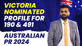 Latest Victoria Nominated Profile for 491 & 190 Visa | Latest Australian Immigration news 2024