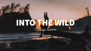 Niicap, lunne. - Into The Wild (Lyrics)