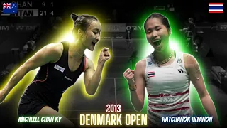 Ratchanok Intanon(THA) vs Michelle Chan Ky(NZ) Badminton Match Highlight | Revisit Denmark Open 2013