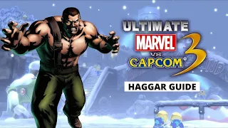 (Ultimate Marvel vs Capcom 3) Haggar complete guide