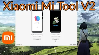 Xiaomi mi tool v2- Herramienta para cambiar Rom de manera fácil