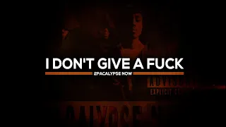 04. 2Pac x Pogo - I Don't Give A Fuck / Мне На Все Наплевать