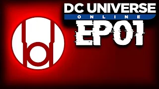 DC UNIVERSE ONLINE Walkthrough EP 01 - A New Beginning!