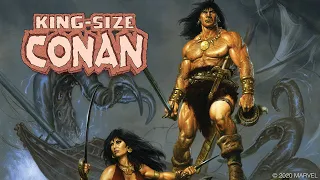 KING-SIZE CONAN #1 Trailer | Marvel Comics