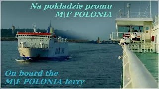 On board the "M/F POLONIA" ferry vol.2 | Na pokładzie promu "M/F POLONIA" cz.2 | Ferries Channel