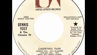 Dennis Yost & The Classics IV – “Cherryhill Park” (UA) 1970