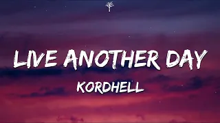 Kordhell - Live Another Day (Lyrics)