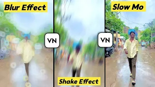 🔥Slow Mo , Shake & Blur Effect | VN video editor telugu