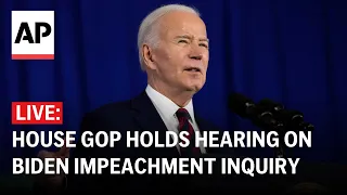 Biden impeachment inquiry LIVE: House GOP holds committee hearing