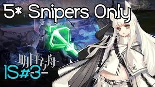 [Arknights EN] IS#3 5* Snipers Only - Full Run