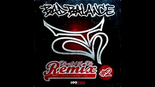 Сборник ремиксов Bad Balance - The Art Of The Remix # 2 (лейбл 100PRO)