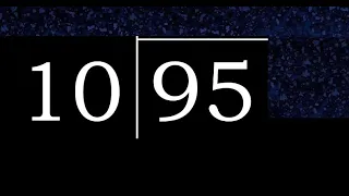 Dividir 95 entre 10 division inexacta con resultado decimal de 2 numeros con procedimiento