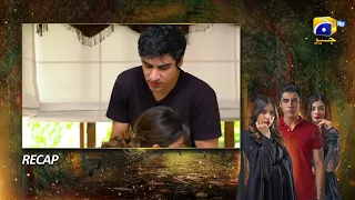 Recap Mushkil Episode 12 - 2nd August 2022 - HAR PAL GEO