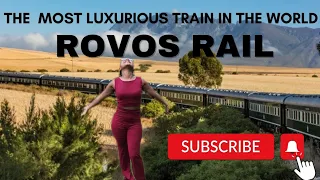 Rovos Rail//Most Luxurious train //SUBSCRIBE FOR MORE🔥🔥🔥