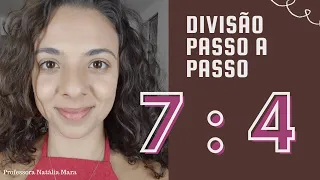 "7/4" "7:4" "Dividir 7 por 4" "Dividir 7 entre 4" "7 dividido por 4" "Como dividir por 4?"