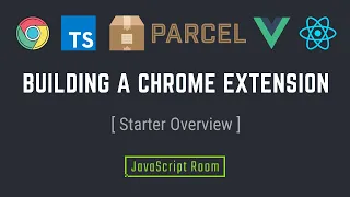 Building a Chrome Extension with TypeScript (starter overview)