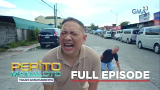 Pepito Manaloto – Tuloy Ang Kuwento: Pepito, napasabak sa matinding physical training! (FULL EP 8)