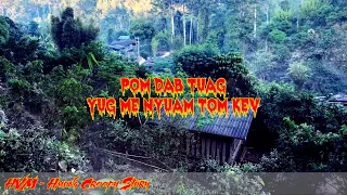 Creepy Story - Pom Dab Tuag Yug Me Nyuam Tom Kev 11-07-2022