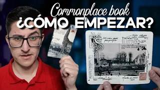 How to start a Commonplace Book?